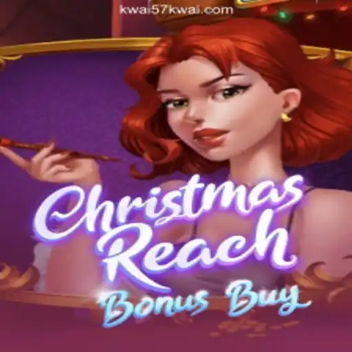 A Festive Journey with ChristmasReachBonusBuy at Kwai57