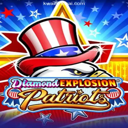 Discover the Thrill of DiamondExplosionPatriots & Explore Kwai57 O Melhor Cassino Online do Brasil