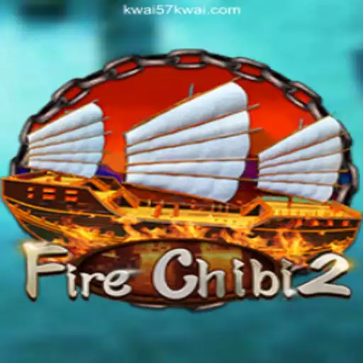 Unveiling FireChibi2: A Thrilling New Game Experience with Kwai57