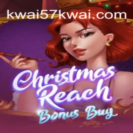 A Festive Journey with ChristmasReachBonusBuy at Kwai57